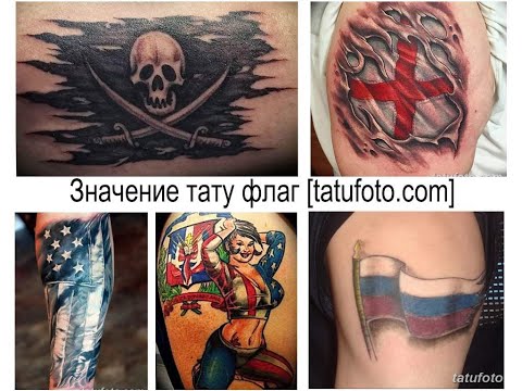 Значение тату флаг - факты и фото примеры для сайта tatufoto.com