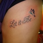 бабочка и надпись (let it be) - женская татуировка на боку