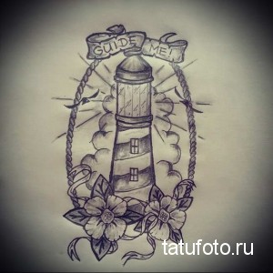Фото тату: эскиз татуировки с изображением маяка, цветов и надписи 'Guide Me!'. Черно-белый рисунок в стиле олдскул.