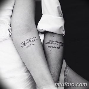 Фото парных татуировок на запястьях: фразы 'All that you are...' и '...all that I ever need', выполненные каллиграфическим шрифтом.