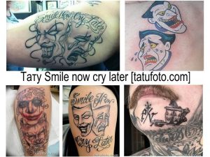 Фото коллажа с различными вариантами тату с надписью 'Smile Now Cry Later' и изображением клоунских лиц. Черно-белые и цветные татуировки, разные стили и размеры.