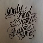 фото тату Only god can judge me 18.11.2018 №090 - tattoo Only god can judge - tatufoto.com