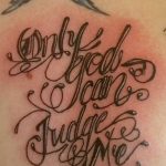 фото тату Only god can judge me 18.11.2018 №128 - tattoo Only god can judge - tatufoto.com