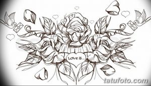 Эскиз татуировки с изображением роз, летящих птиц, сердец и надписи "Love is...", выполненный в графическом стиле.