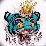 Фото эскиза тату тигра с короной на голове и надписью 'Fuck Lions'. Рисунок выполнен в ярких цветах с использованием черного контура.