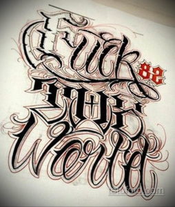 Чёрно-белый эскиз татуировки с надписью 'Fuck The World', выполненный в агрессивном стиле чикано с добавлением графических элементов.