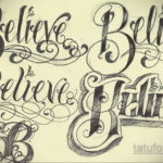 Фото нескольких эскизов татуировки с надписью 'Believe', выполненных в разных стилях каллиграфии и леттеринга.
