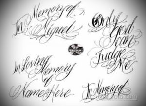 Коллаж из эскизов татуировок с надписями "In Memory of Miguel", "Only God can Judge Me", "In Loving Memory of Name Here" и "In Memory of".