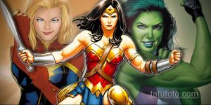 Фото татуировки с изображением трех женских супергероев: Captain Marvel, Wonder Woman и She-Hulk. Рисунок выполнен в ярком и красочном стиле.