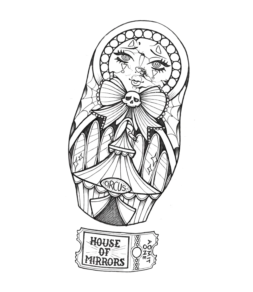 Black and white calf tattoo: stylized matryoshka doll with circus makeup, decorated with details and the inscriptions 'Circus' and 'House of Mirrors'.