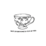 Черно-белая татуировка чашки с цветами и надписью 'Not everyone's cup of tea'