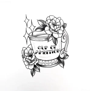 Черно-белая татуировка чашки с пионами и надписью 'CUP OF AMBITION', выполненная в стиле олд скул.