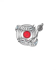 Эскиз тату виниловая пластинка с надписью 'Never Too Old' и тонармом