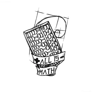Тату счеты с надписью "ALL IS MATH"