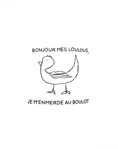 Эскиз татуировки с надписью BONJOUR MES LOULOUS, JE M'EN MERDE AU BOULOT и силуэтом человека