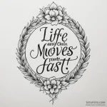 A chicano lettering tattoo «life moves pretty… — эскиз тату (№1750427578_0, 20.06.2025 13:52) — Tatufoto.com