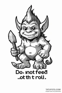 Tattoo design 'do not feed the troll' in a pl... - эскиз тату (№1750960927_0, 26.06.2025 18:02) — Tatufoto.com