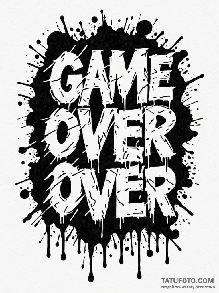 Tattoo sketch a classic «game over» text with… — эскиз тату (№1752699586_0, 16.07.2025 20:59) — Tatufoto.com