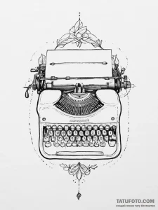 Tattoo sketch typewriter with a quote, tattoo... - эскиз тату (№1756738745_0, 01.09.2025 14:59) — Tatufoto.com