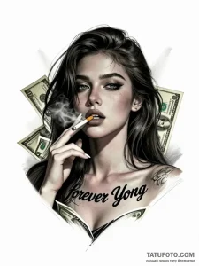 Тату-эскиз: портрет девушки с татуировкой "Forever Yong" на груди, сигаретой и долларовыми купюрами.