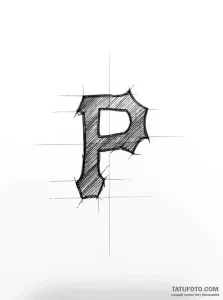 Тату-эскиз готической буквы 'P' в стиле графики с карандашной штриховкой и направляющими линиями.